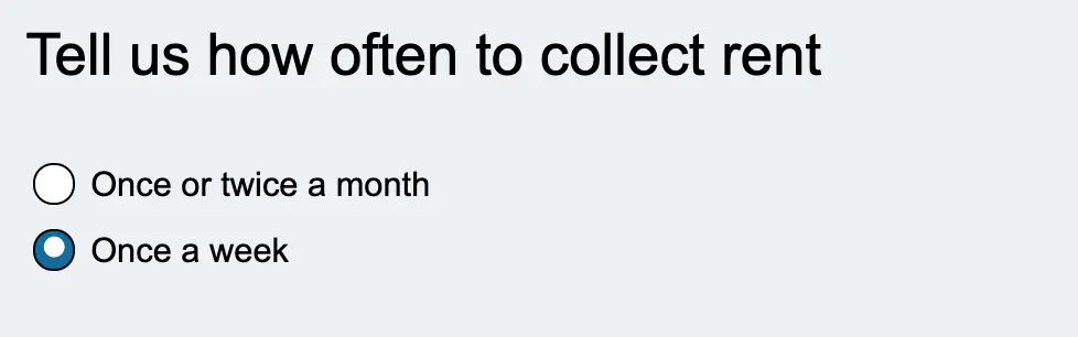 Collect Rent Online - Select if you collect rent monthly, twice a month, or weekly