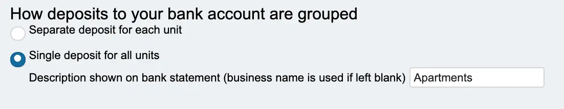 Collect Rent Online - You can select to receive one deposit for each unit or one deposit across all units within a business
